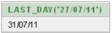 Aplicación de la función que devuelve el último día del mes al que pertenece la fecha 27 de julio de 2011. Da como resultado otra fecha, 31 de julio de 2011.