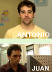 Nuestros compañeros Antonio y Juan.