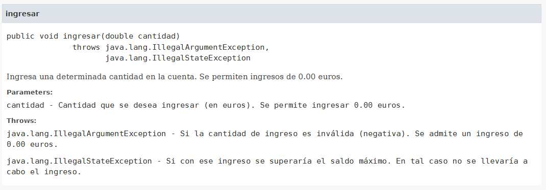 Javadoc método ingresar clase CuentaBancaria (se abre en una nueva ventana) Javadoc detallado del método ingresar de la clase CuentaBancaria